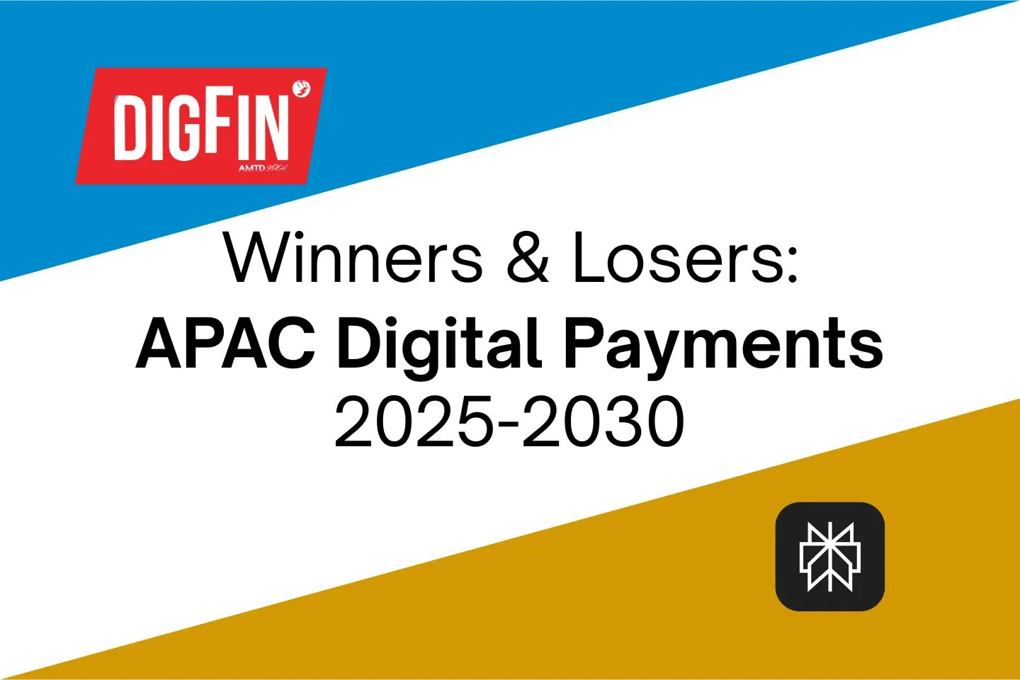 Report: APAC digital payments winners & losers