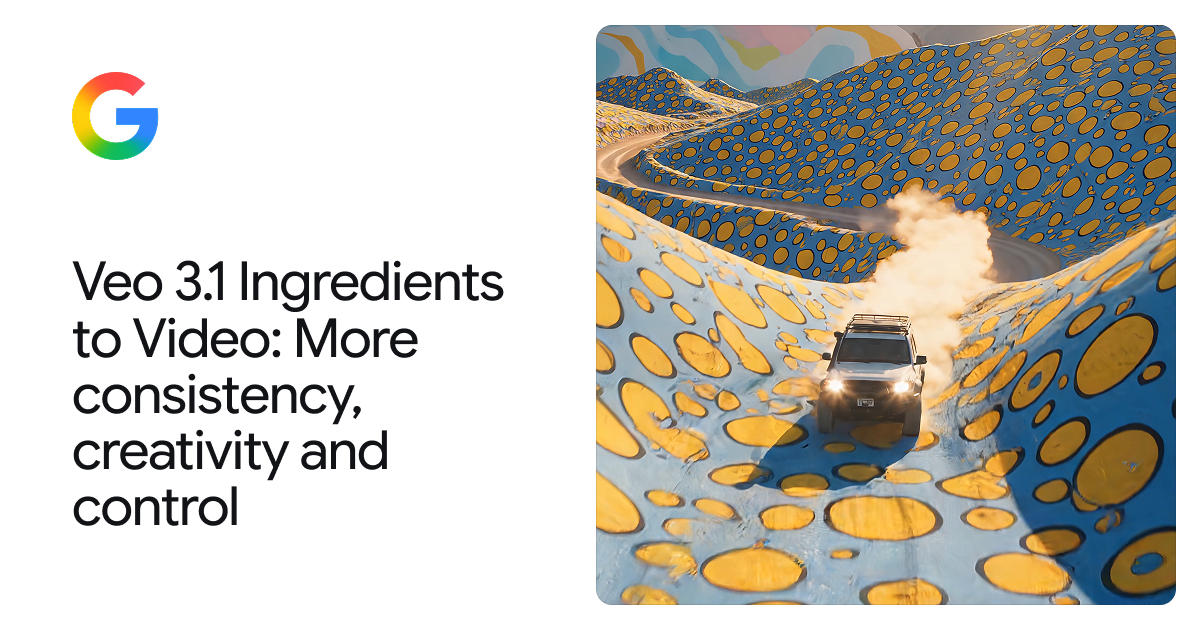 Veo 3.1 Ingredients to Video: More consistency, creativity and control