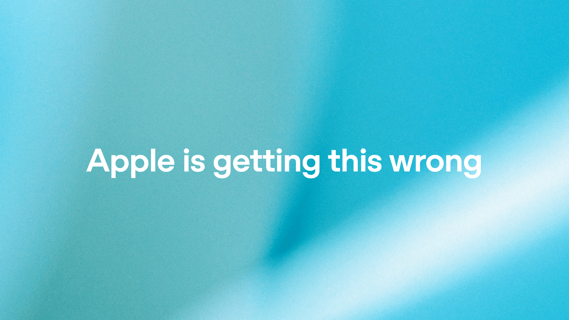 Apple is getting this wrong