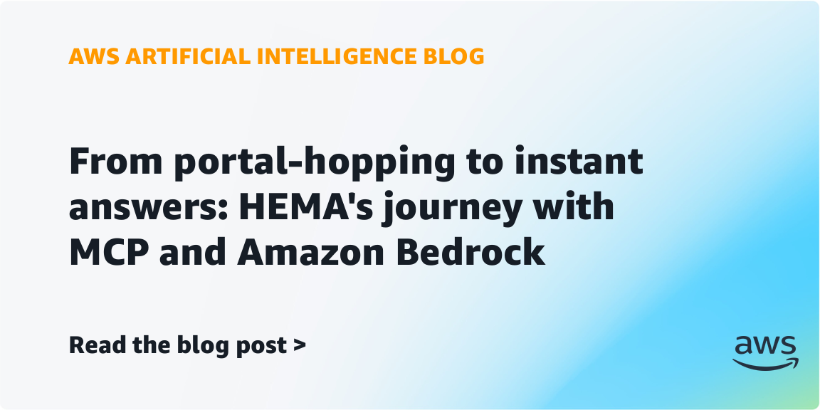 From portal-hopping to instant answers: HEMA’s journey with MCP and Amazon Bedrock