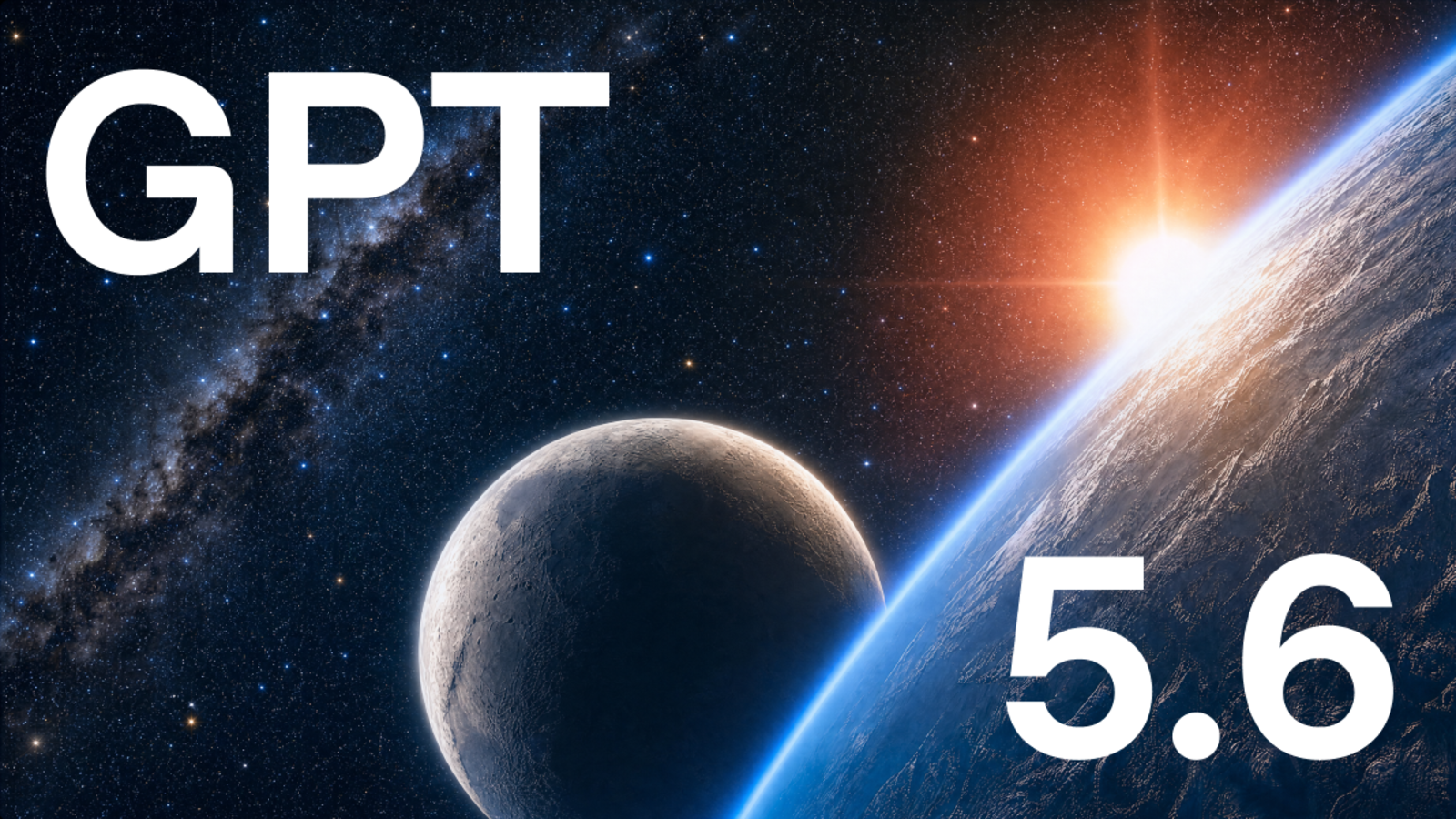 GPT-5.6: Frontier intelligence that scales with your ambition