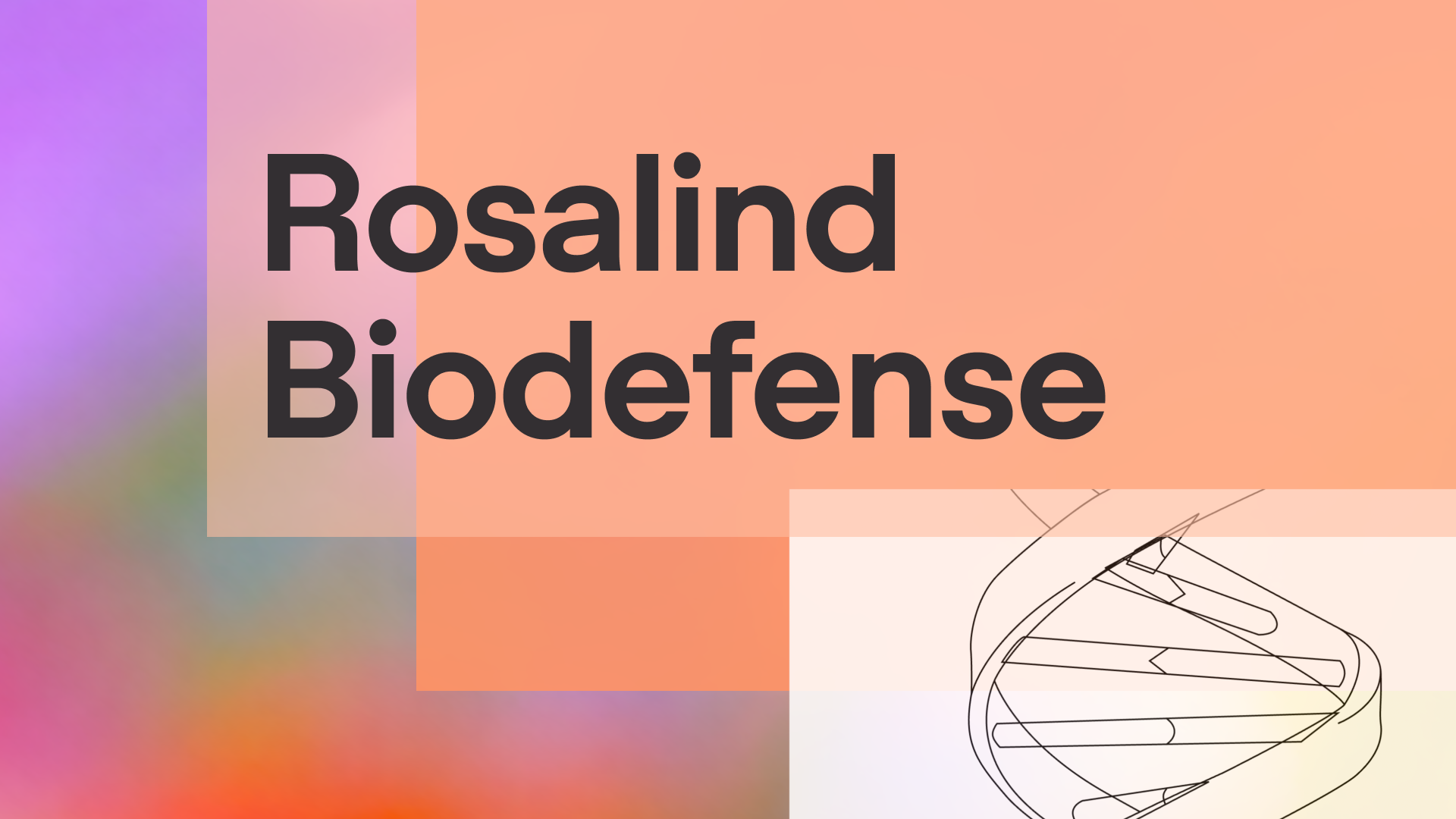 Strengthening societal resilience with Rosalind Biodefense