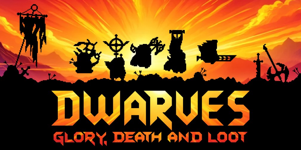 Dwarves: Glory, Death & Loot - 5 tips for coming out swinging in your battle against the Orcs