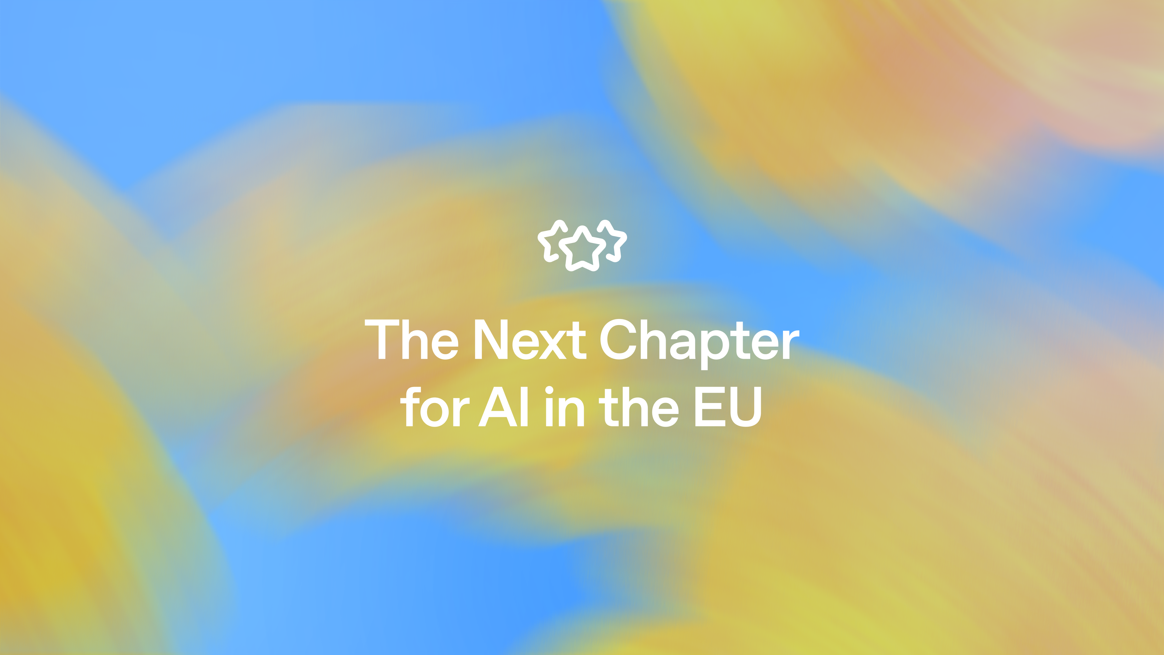 The next chapter for AI in the EU