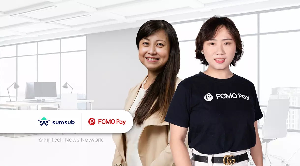 FOMO Pay Taps Sumsub to Support Compliance Across Markets