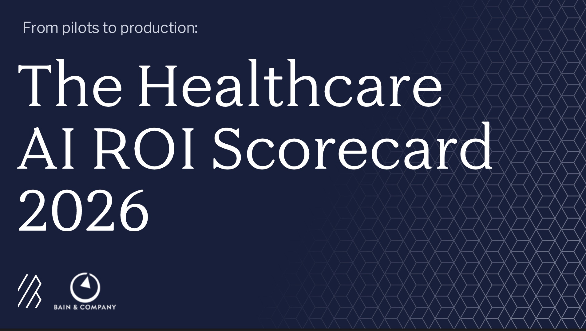 Bain & Bessemer 2026 Scorecard Reveals Healthcare AI Delivers 3.5x ROI in 12 Months