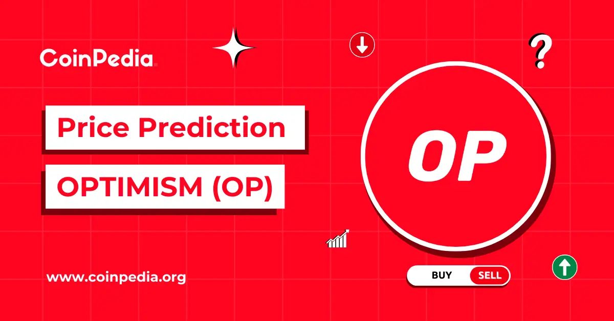 Optimism Price Prediction 2026, 2027 – 2030: Can the Superchain Vision Revive OP’s Long-Term Value?