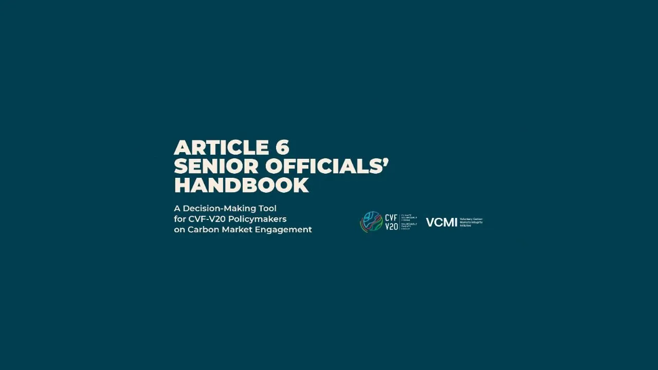 Climate-Vulnerable Countries Launch Handbook To Attract Carbon Finance