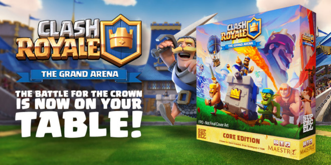 Supercell brings Clash Royale to tabletop with new Kickstarter board game