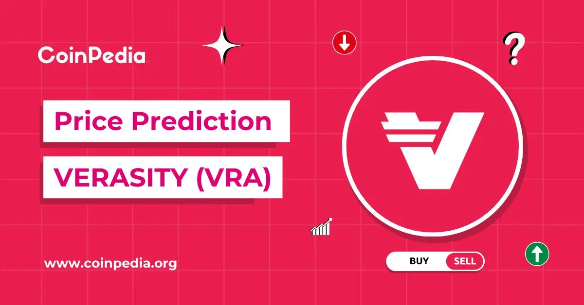 Verasity Price Prediction 2026, 2027 – 2030: Will VRA Price Go Up?
