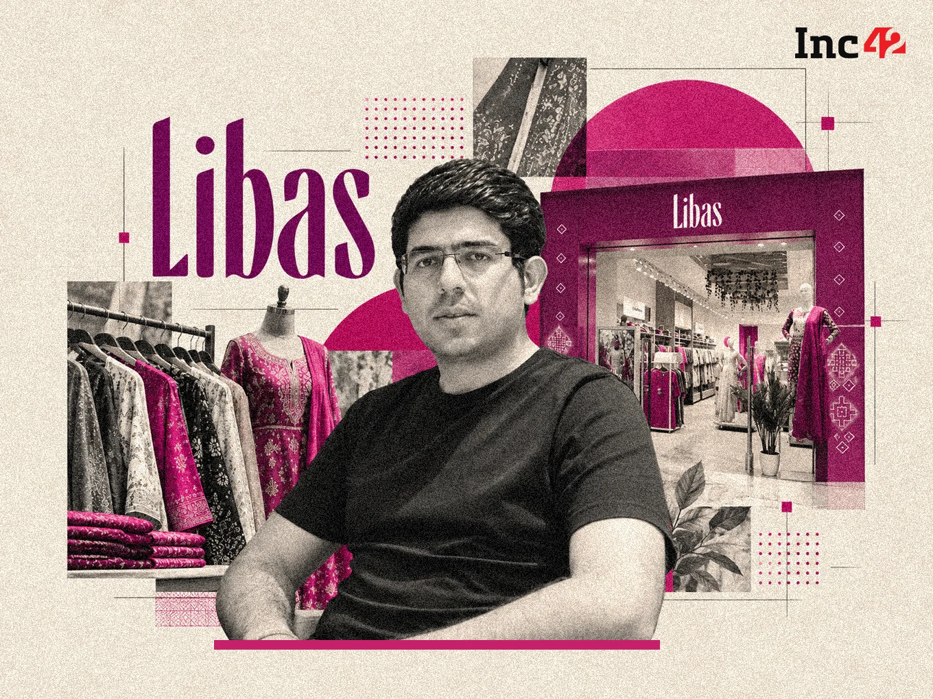 Ethnic Wear Brand Libas Adds 9 New Stores In Offline Expansion Push