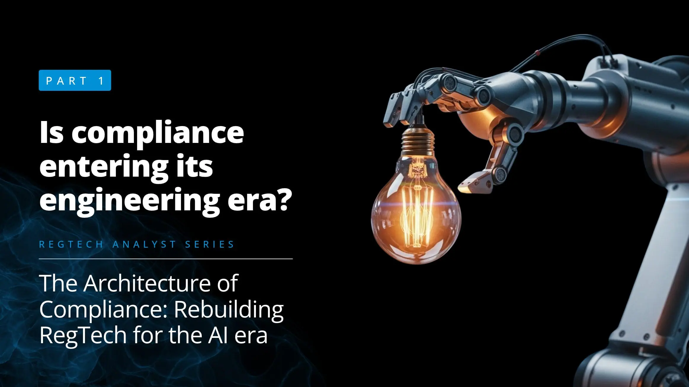 Is compliance entering its engineering era?