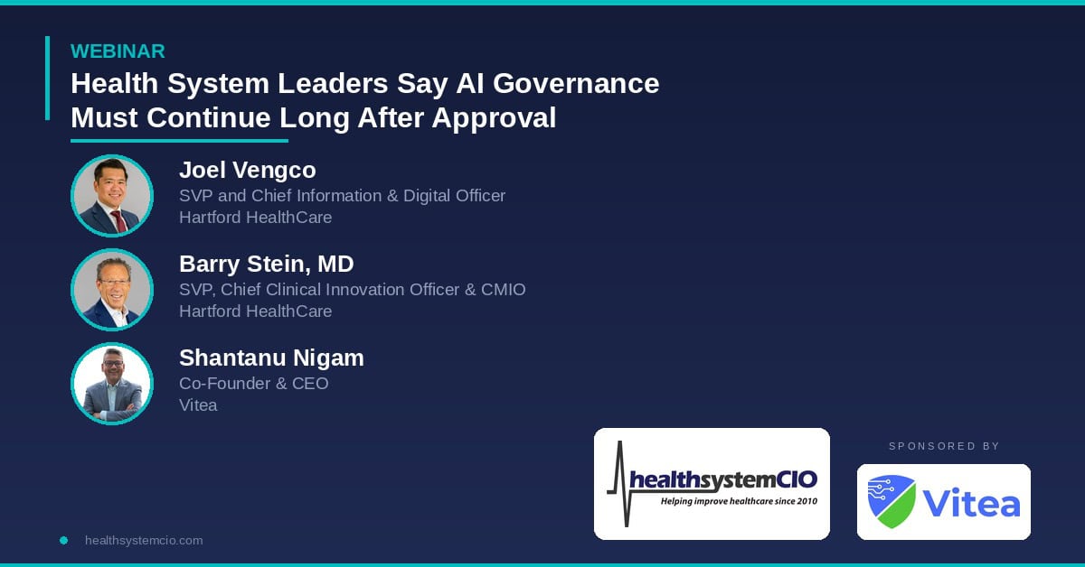 Health System Leaders Say AI Governance Must Continue Long After Approval
