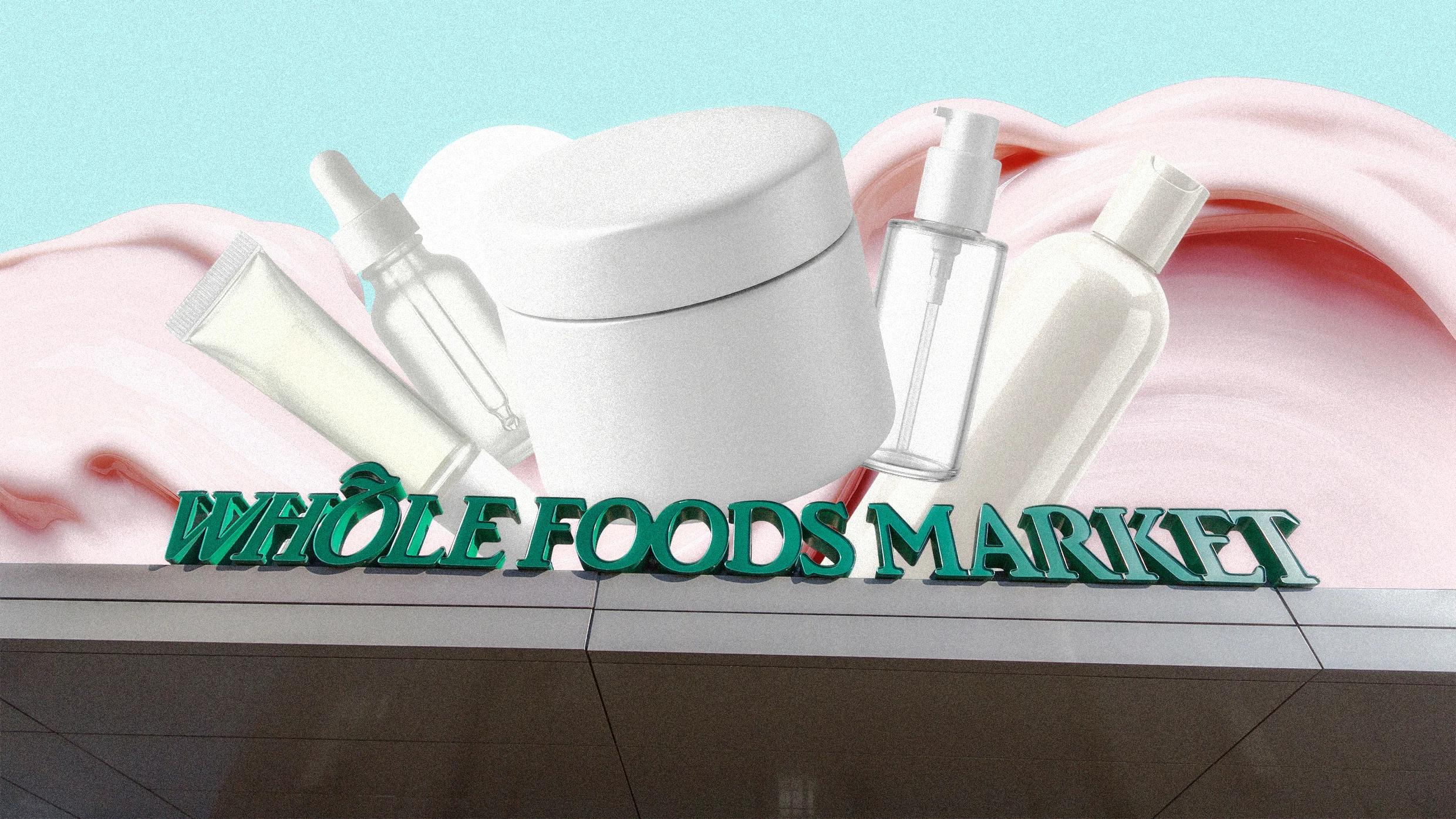 Whole Foods used to be ‘Whole Paycheck.’ Now it’s the hottest home for affordable beauty