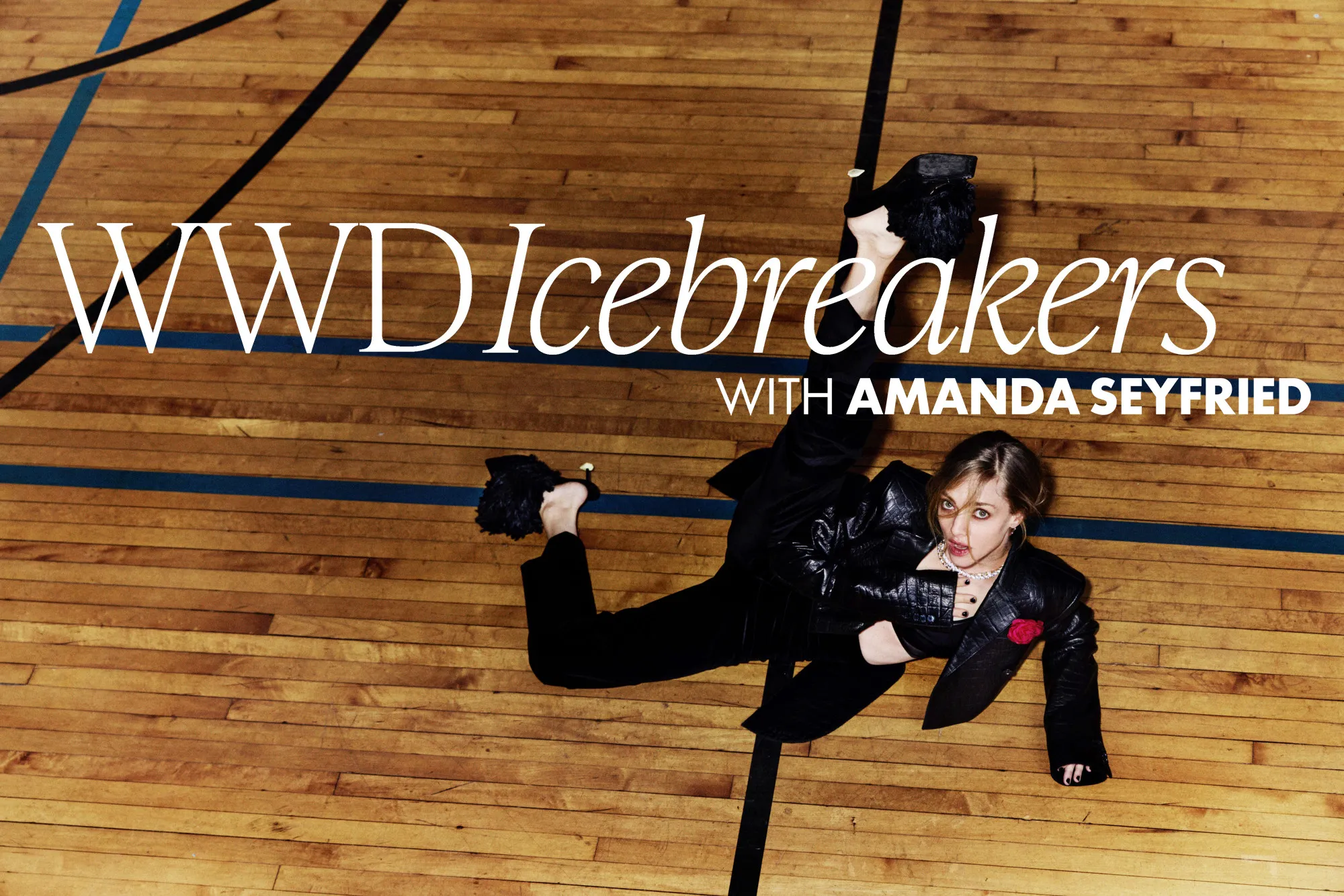 Amanda Seyfried: WWD Icebreakers