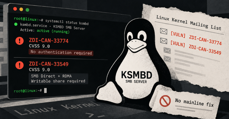 Two CVSS 9.0 Linux KSMBD RCE Flaws Disclosed on Public Mailing Lists Before Kernel Fixes