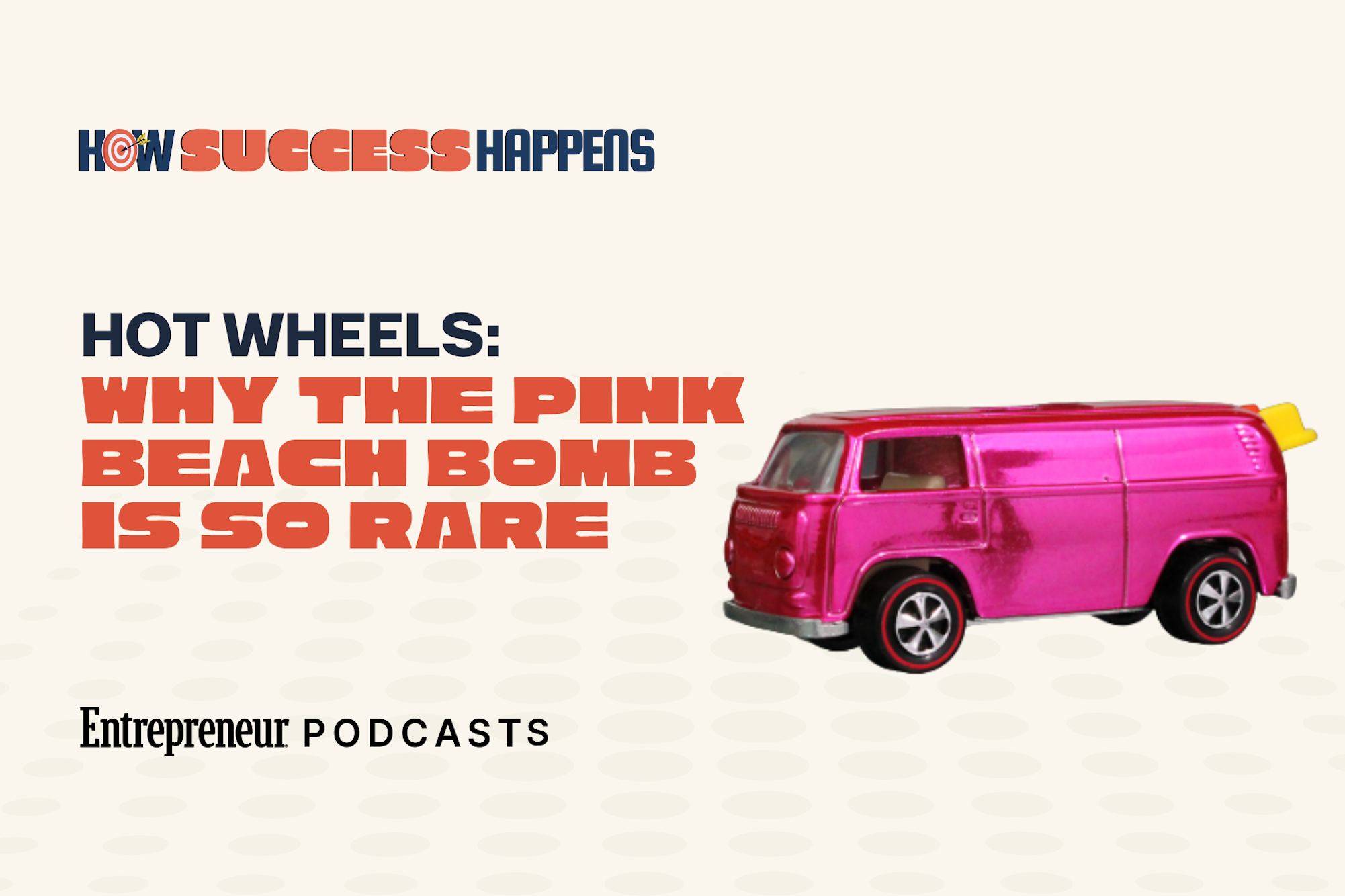 ‘Challenge Accepted’: The Design Secrets That Keep Hot Wheels Racing Past the Competition