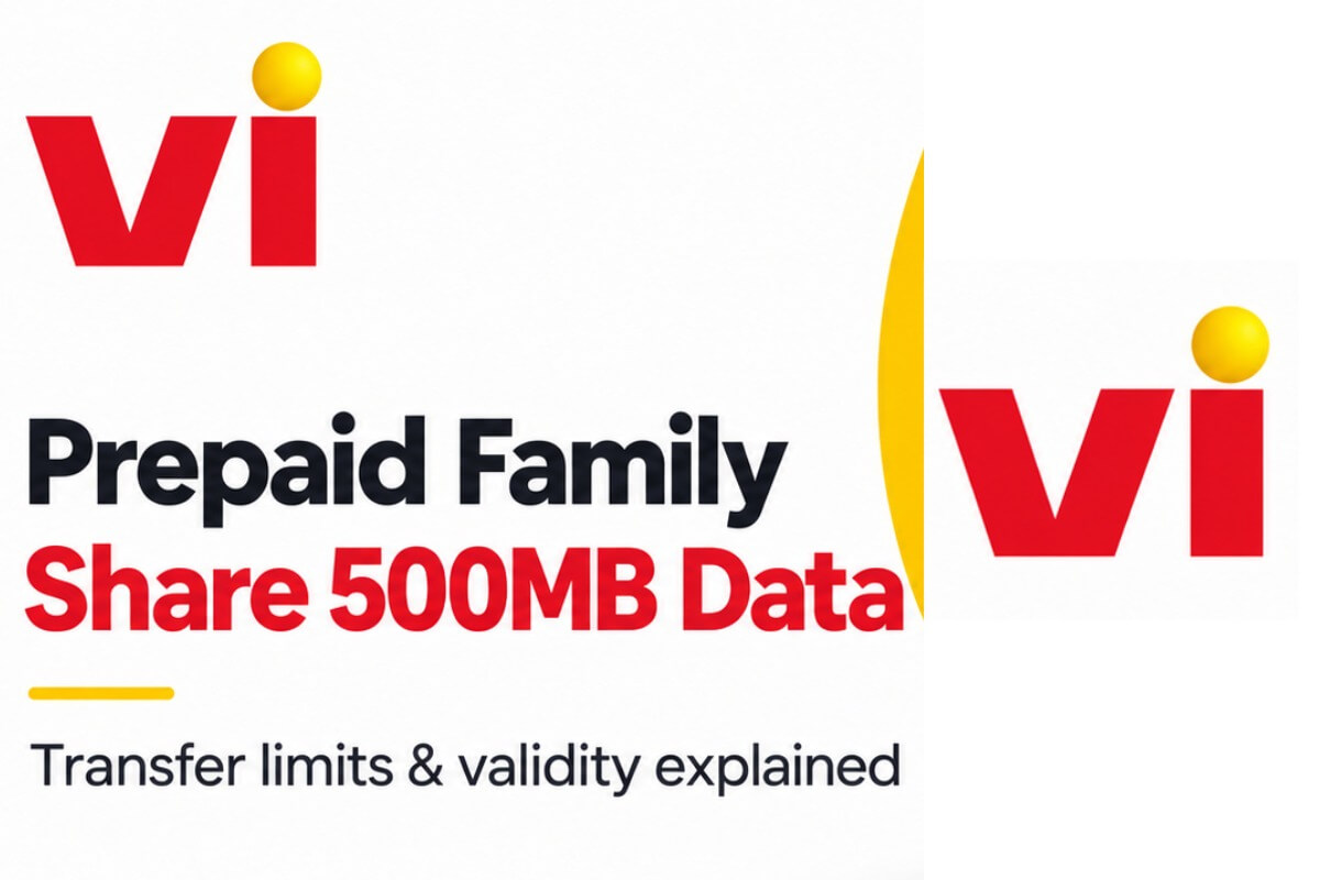 Vodafone Idea Prepaid Family Data Sharing: How to Transfer Data, Limits and Validity Explained