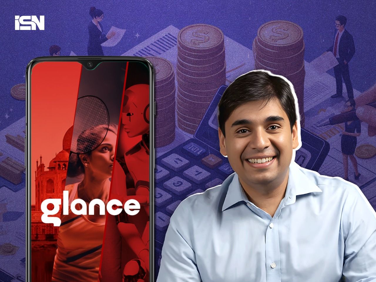InMobi's Glance gets L Catterton backing weeks after partnering with PayPal and True Fit
