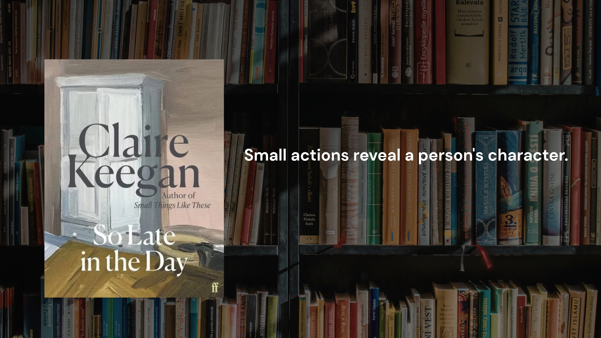 5 Lessons to Learn from So Late in the Day by Claire Keegan